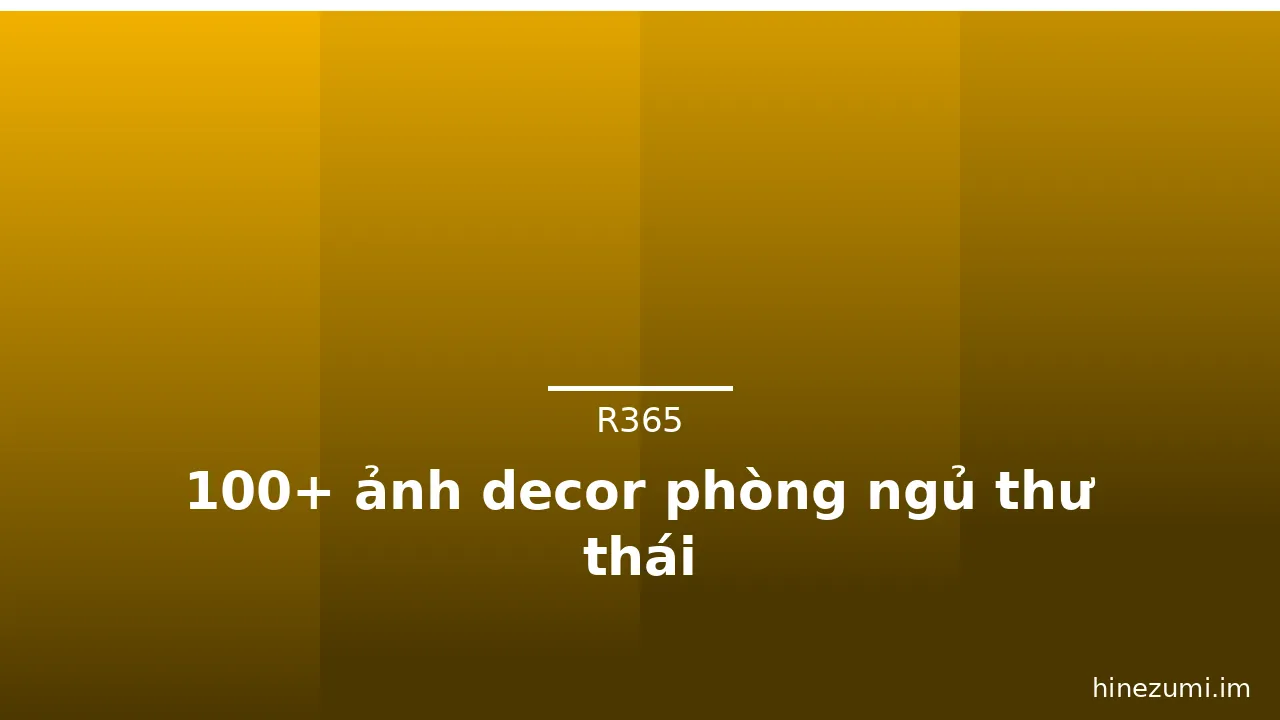 100+ ảnh decor phòng ngủ thư thái · ảnh 1