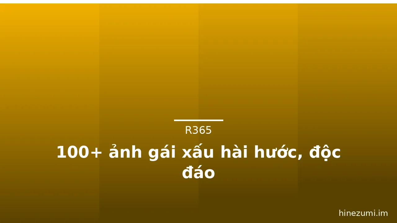 100+ ảnh gái xấu hài hước, độc đáo · ảnh 3