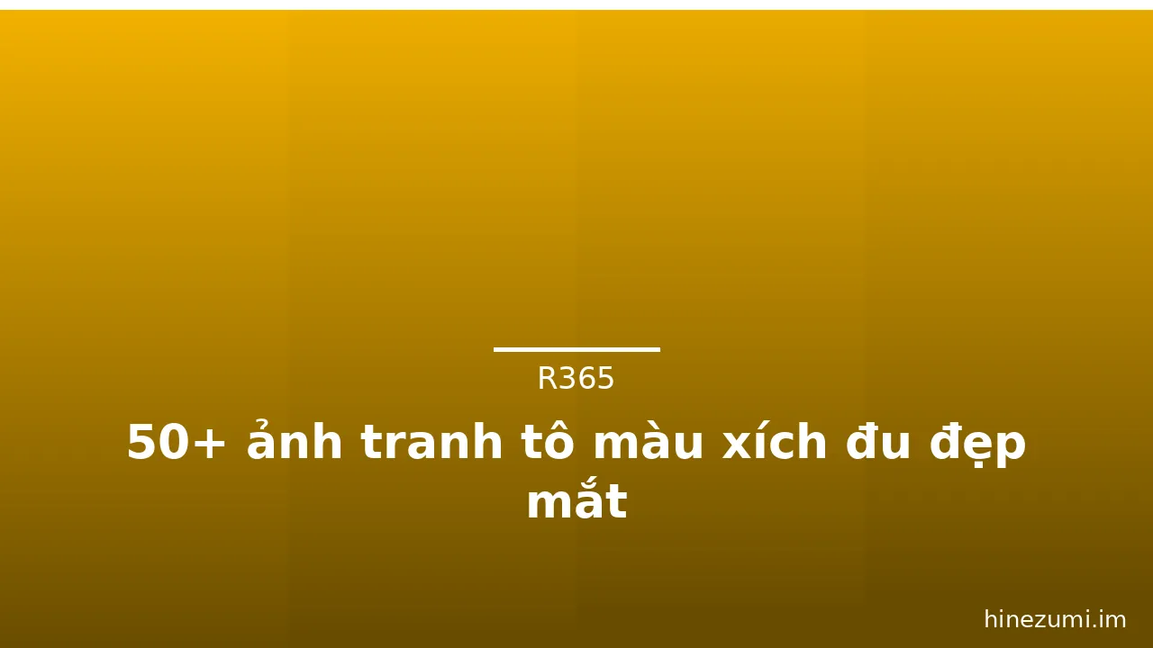50+ ảnh tranh tô màu xích đu đẹp mắt